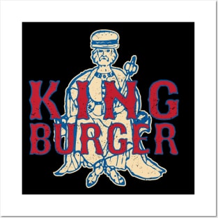 King Burger by Buck Tee Posters and Art